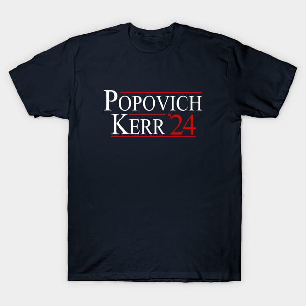 Popovich & Kerr 2024 T-Shirt by BodinStreet